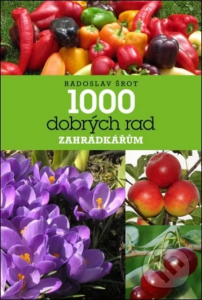 1000 dobrych rad zahradkarum